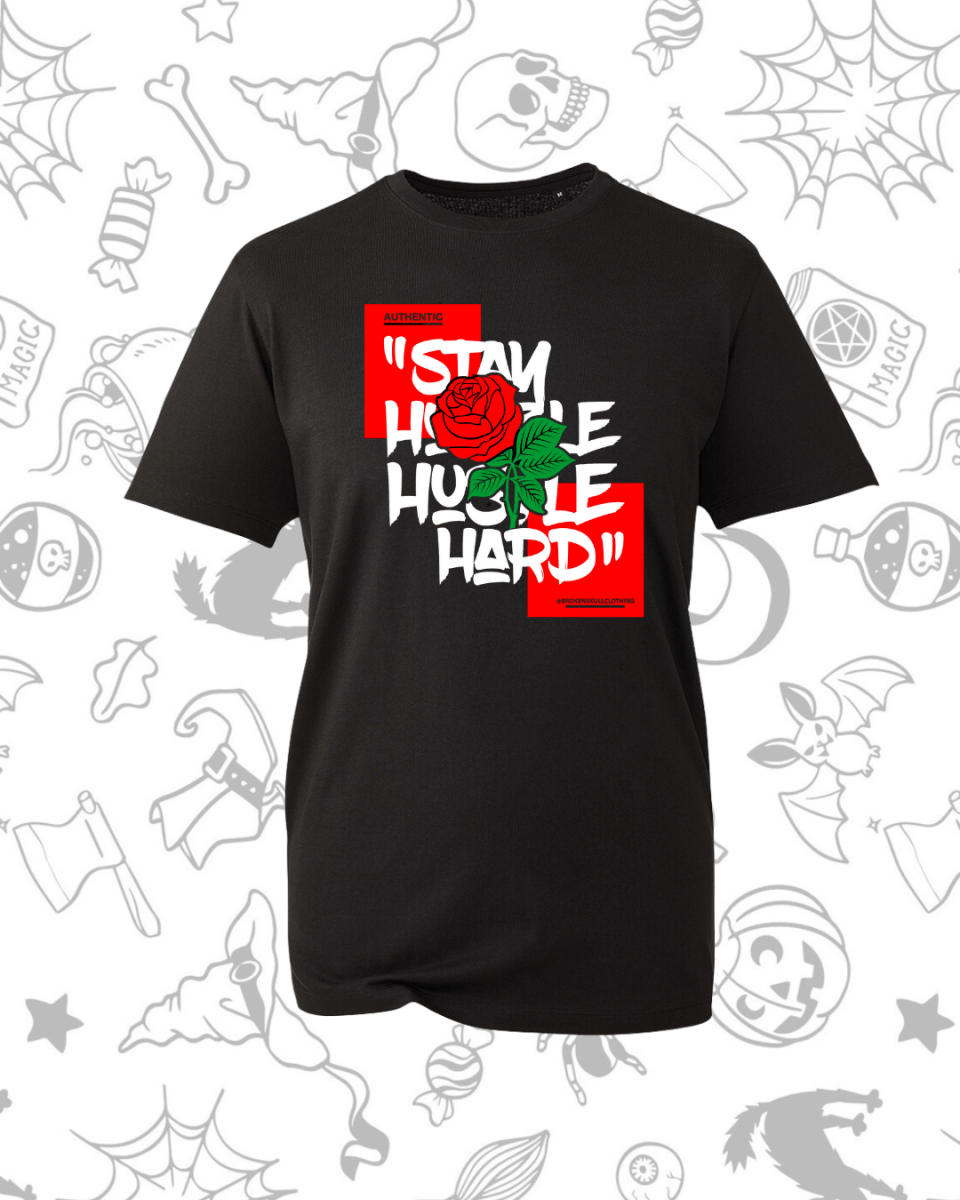 Stay Humble Hustle Hard