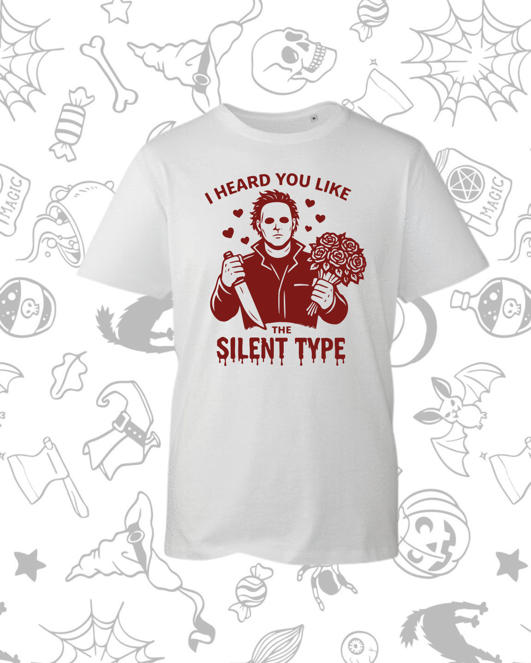 White t-shirt with red graphic of Michael Myers holding flowers and knife, text "I heard you like Silent Type".